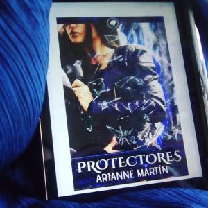 Reseña: Protectores 1 - Protectores de Arianne Martin
