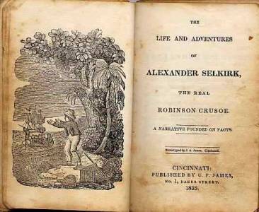 Alexander Selkirk, la inspiración de Robinson Crusoe