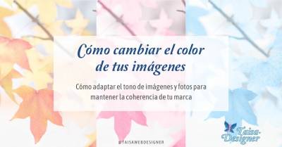 3 métodos fáciles para cambiar el color de una imagen