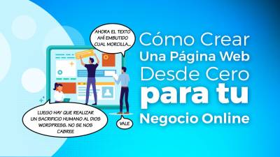 Cómo Crear una Página Web para tu Negocio Online desde cero