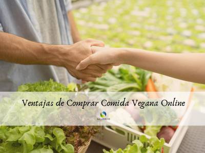 Comida vegana: ventajas de comprar online