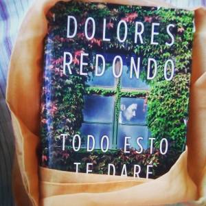 Reseña: Todo esto te daré de Dolores Redondo