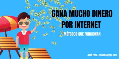 Cómo ganar dinero por internet sin engaños ni trucos