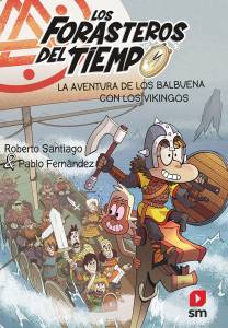 Los Forasteros del tiempo 11