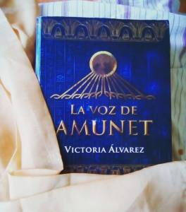 Reseña: La voz de Amunet de Victoria Alvarez