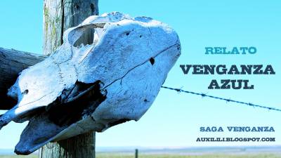 Relato: Venganza azul
