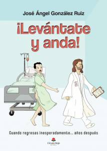 Levántate y anda!