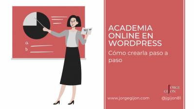 Academia online en Wordpress - Cómo crearla paso a paso