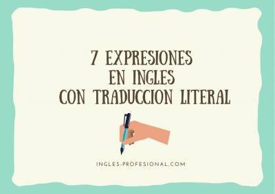 Expresiones en inglés con traducción literal