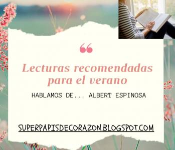 Reseña de un autor muy recomendado: Albert Espinosa