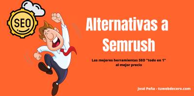Alternativas a Semrush - Las mejores herramientas TOP
