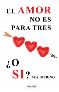 El Amor No Es Para Tres, ¿o Si?