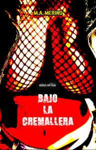 Bajo La Cremallera