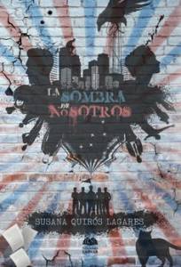 Reseña - 'La sombra de nosotros' de Susana Quiros