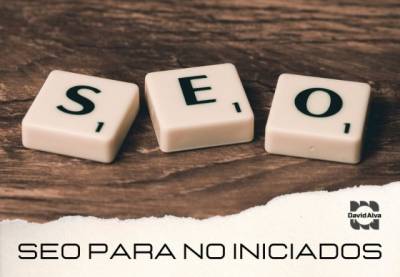 SEO para no iniciados – alvaseo. com