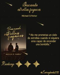 Opinión de: Buscando estrellas fugaces de Michael D. Parker(Javier Martinez)