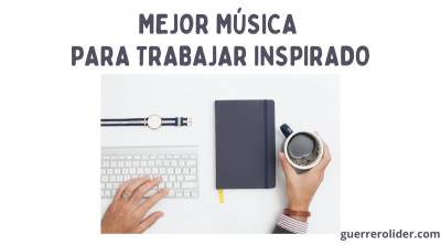 Mejor Música Para Trabajar Inspirado Diciembre 2021
