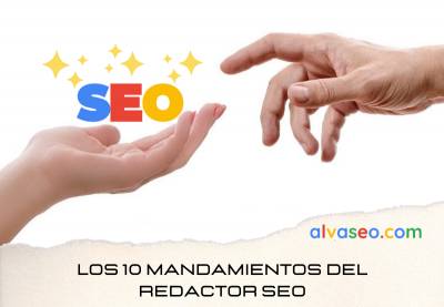 Los 10 mandamientos del redactor SEO