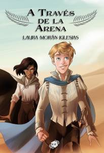 Reseña - 'A través de la arena' de Laura Morán