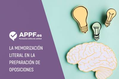 La memorización literal en la preparación de oposiciones. Consejos