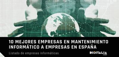 10 mejores empresas en mantenimiento informático a empresas en España