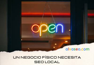 Un negocio físico necesita SEO local