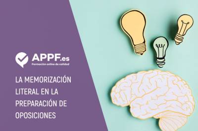 La memorización literal en la preparación de oposiciones. Consejos