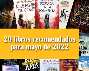 20 libros recomendados para mayo de 2022