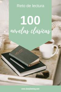 Reto de lectura: 100 novelas clásicas
