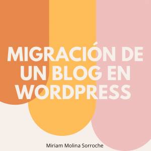 Migración de un blog en WordPress