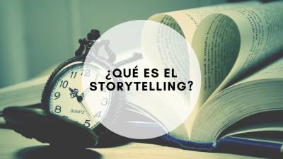 ¿Qué es el StoryTelling?