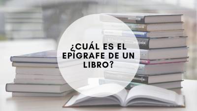 Descubre cuál es el epígrafe de un libro