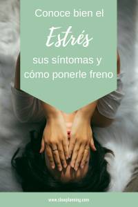 Estrés: síntomas y cómo poner freno