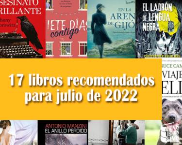 17 libros recomendados para julio de 2022