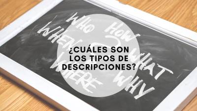 ¿Cuáles son los tipos de descripciones? ¡Entra!