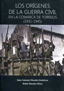 Los Orígenes De La Guerra Civil En La Comarca De Torrijos