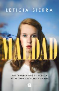 Reseña - Maldad (Leticia Sierra)