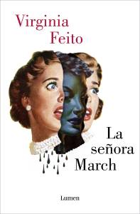 Reseña La Señora March de Virginia Feito