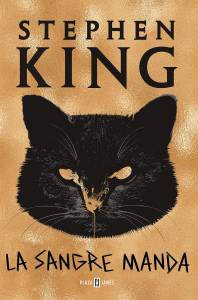 Reseña La Sangre manda - Stephen King