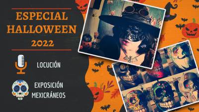 Especial Halloween 2022: Locución y Mexicráneos