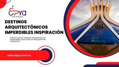 Top 5 Destinos Arquitectónicos Imperdibles para Buscar Inspiración