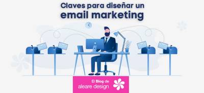 Claves para diseñar un email marketing