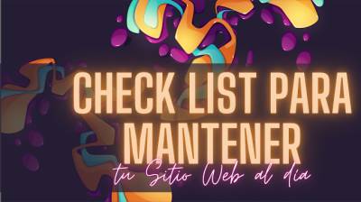 Check List para mantener tu sitio web al día