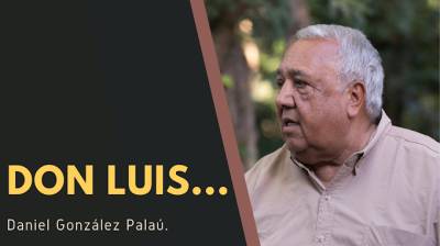 Don Luis...
