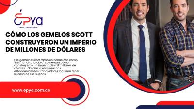 Cómo Los Gemelos Scott 'Hermanos A La Obra' Construyeron Un Imperio De Mil Millones De Dólares: