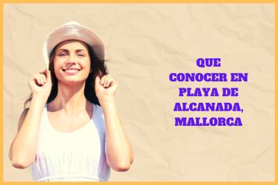 Que Conocer En Playa De Alcanada, Mallorca【2022】