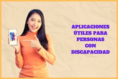 Aplicaciones útiles para personas con discapacidad【2022】