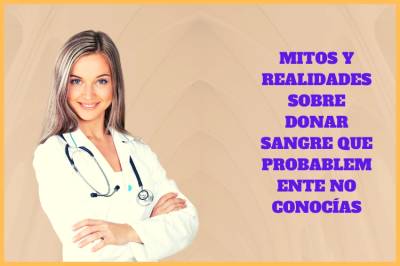 Mitos y realidades sobre donar sangre【2023】