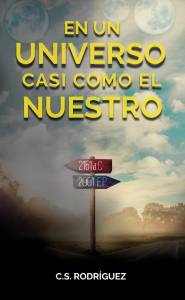Reseña: En Un Universo Casi Como El Nuestro