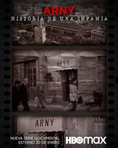 'Arny. Historia de una infamia': La pena de telediario, la peor de las condenas